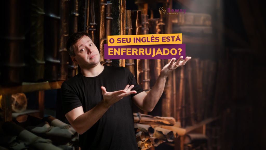 Seu Inglês Está Enferrujado Blog Do Jonas Bressan 5556