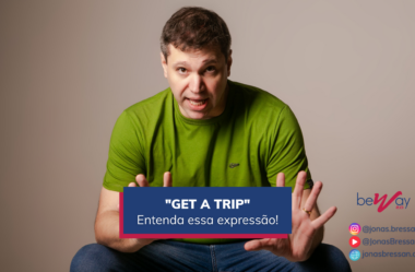 Entenda a expressão “get a grip”